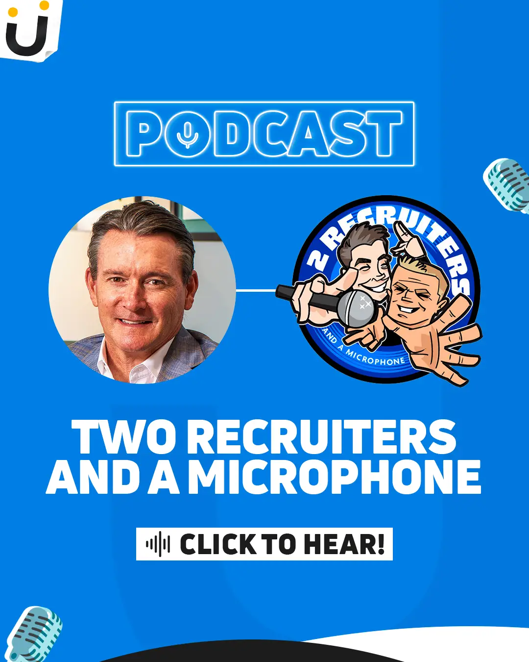 Podcast: Two Recruiters and a Microphone